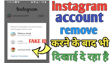 choice a Instagram account saved with google smart lock | how to delete Instagram multiple account