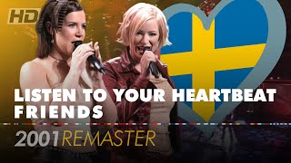 LISTEN TO YOUR HEARTBEAT – FRIENDS | Sweden 🇸🇪 | Eurovision Song Contest 2001 [HD Remaster]
