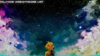 Hollywood Undead - Paradise Lost/Nightcore