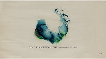 The Memoir - Page 157: Floating Machine & Inerte (Live)