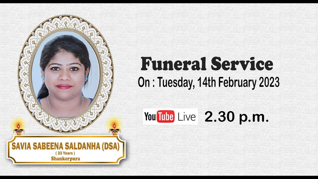 FUNERAL / SAVIA SABEENA SALDANHA (DSA) , SHANKERPURA