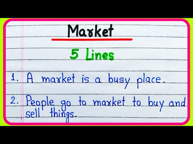 5 lines on Market essay in English | 5 lines essay on Market | The Market essay 5 lines in English class=