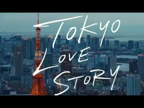 Tokyo love story 2020 ost. Vaundy-tomoshibi