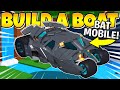 This working bat mobile has all the gadgets roblox build a boat