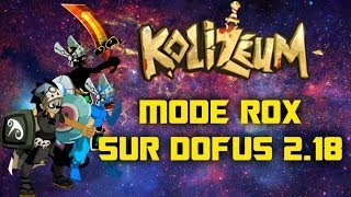 Dofus 2.18 Kolizéum Avec Sapeuh,Radicale,Friiz