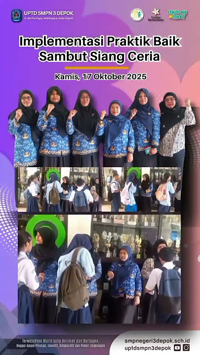 SAMBUT PAGI CERIA SMPN 3 DEPOK