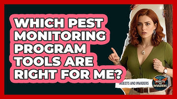 Which Pest Monitoring Program Tools Are Right For Me? - Insects and Invaders