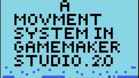 How to make a simple movement system in game maker studio 2.