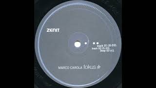 Marco Carola - Fokus (Zenith Cd 1) - 06