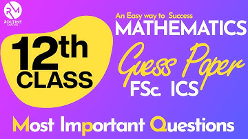 Math guess paper 2nd year 2022| Part-1 | Chapter 1-2| Mathematics | FSc, ICS | 2nd Year Exams 22