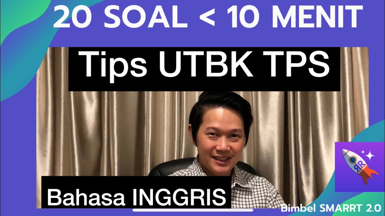 Tips Mengerjakan Soal Tps Bahasa Inggris - Ruang Belajar