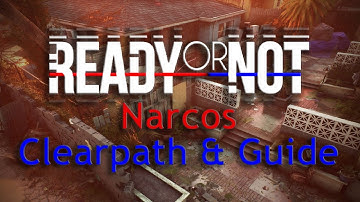 Ready or Not | Narcos | Clearpath and Step by Step Guide