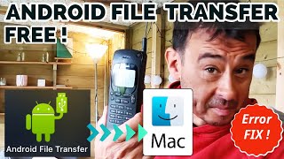 Android File Transfer  - Error Message FIX ! How to transfer Android to Mac FREE!