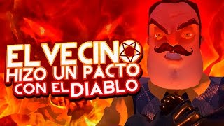 ¿EL VECINO HIZO UN PACTO CON EL DIABLO? - HELLO NEIGHBOR