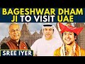 Bhageshwar dham jis visit to uae causes many to have apoplectic attacks