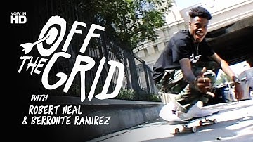 Robert Neal & Berronte Ramirez - Off The Grid