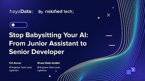 Stop Babysitting Your AI: From Junior Assistant to Senior Developer - Ori Avner & Shani Rabi-Guttel