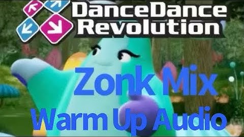 Big Adventures World Dance Dance Revolution Zonk Mix Warm Up Audio