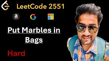 Put Marbles in Bags - Leetcode 2551 - DSA until I get placed #leetcodedaily