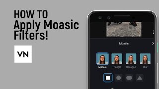 How to Apply Mosaic Filter in VN Editor app [easy] screenshot 1
