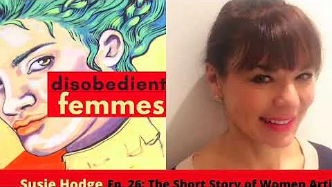 The Short Story of Women Artists: An Interview wit...