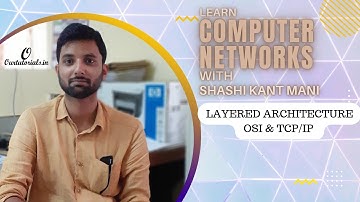 Layers in the Network | OSI Layers | TCP/IP Layers @ourtutorialsott