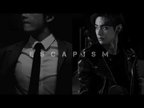 Kim Taehyung - Escapism. [ FMV ]