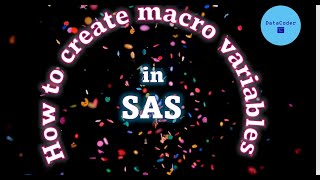 How to create macro variables in SAS