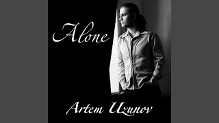 Alone - Artem Uzunov