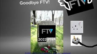 FTV | Final Day Closedown | 03/03/2024 (early hours of 4th March, FAKE)