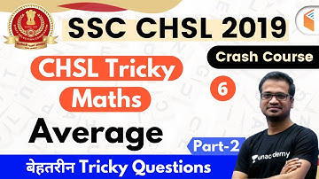 7:00 PM - SSC CHSL 2019-20 | Tricky Maths by Naman Sir | Average (Day-2)