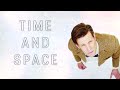 Doctor who  time and space