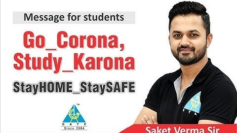 Message to students by Saket Verma sir