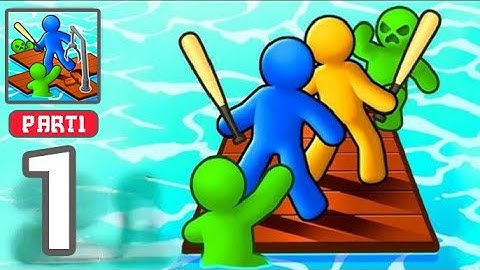 Zombie Raft - Gameplay Walkthrough Part 1 - Save All Humans New Update   (iOS & Android)