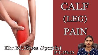 calf pain | leg pain | muscle cramps | home remedies | causes of leg pain |