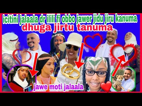 Icitini Jalaala Dr Ilili Fi Obbo Jawer Jidu Jiru Kanuma Dhuga Jirtu