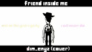 Deltarune Ust Friend Inside Me Dimenyz Cover