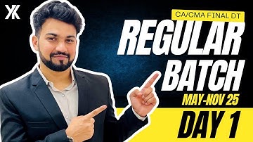 Demo : Day 1| CA/CMA - Final Direct Tax Regular Batch for May/Nov 25| Target 80+| CA Yash Khandelwal