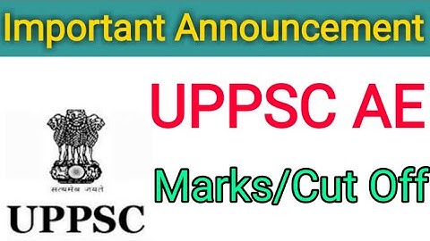 UPPSC AE 2019 for 712 Vacancy Latest update | Result & cut-off | UPPSC AE 2019 CUT OFF NOTICE