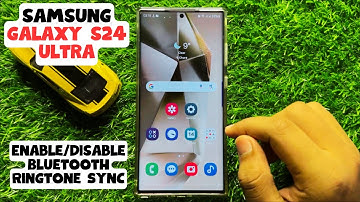 How to Enable/Disable Bluetooth Ringtone Sync Samsung Galaxy S24 Ultra