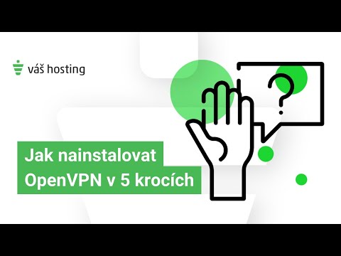 Jak nainstalovat OpenVPN v 5 krocích (Návod + VPS na 7 dní zdarma)