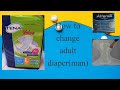 HOW TO CHANGE ADULT DIAPER (for Men)