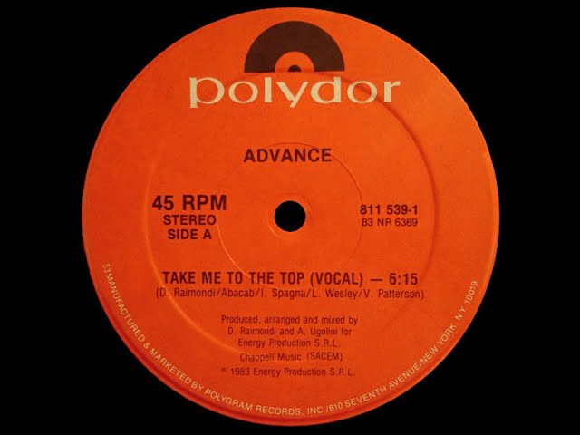 Advance - Take Me To the Top [1983] 12inch