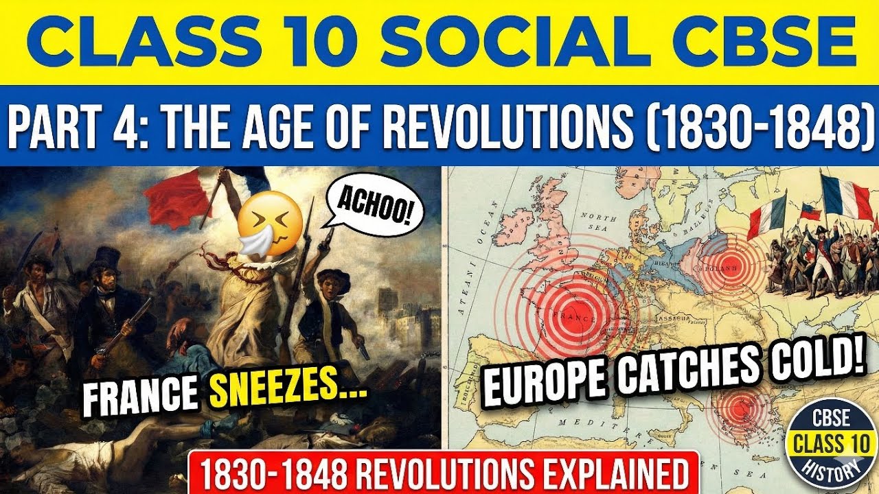 The Age of Revolutions: 1830-1848 | Rise of Nationalism in Europe | Class 10 History Part 4
