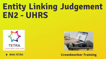 Entity Linking Judgement EN2 Qualification Training UHRS - Hindi Language