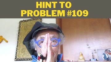 Hint to Problem 109