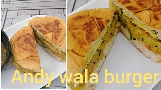 Daal Aloo Burger... Andy Wala Burger.. Karachi Food Street Style Burger