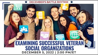 Examining Successful Veteran Social Organizations