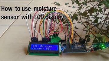 How to use soil moisture sensor using LCD display with arduino