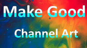 How to make channel art for youtube (Paint.net)